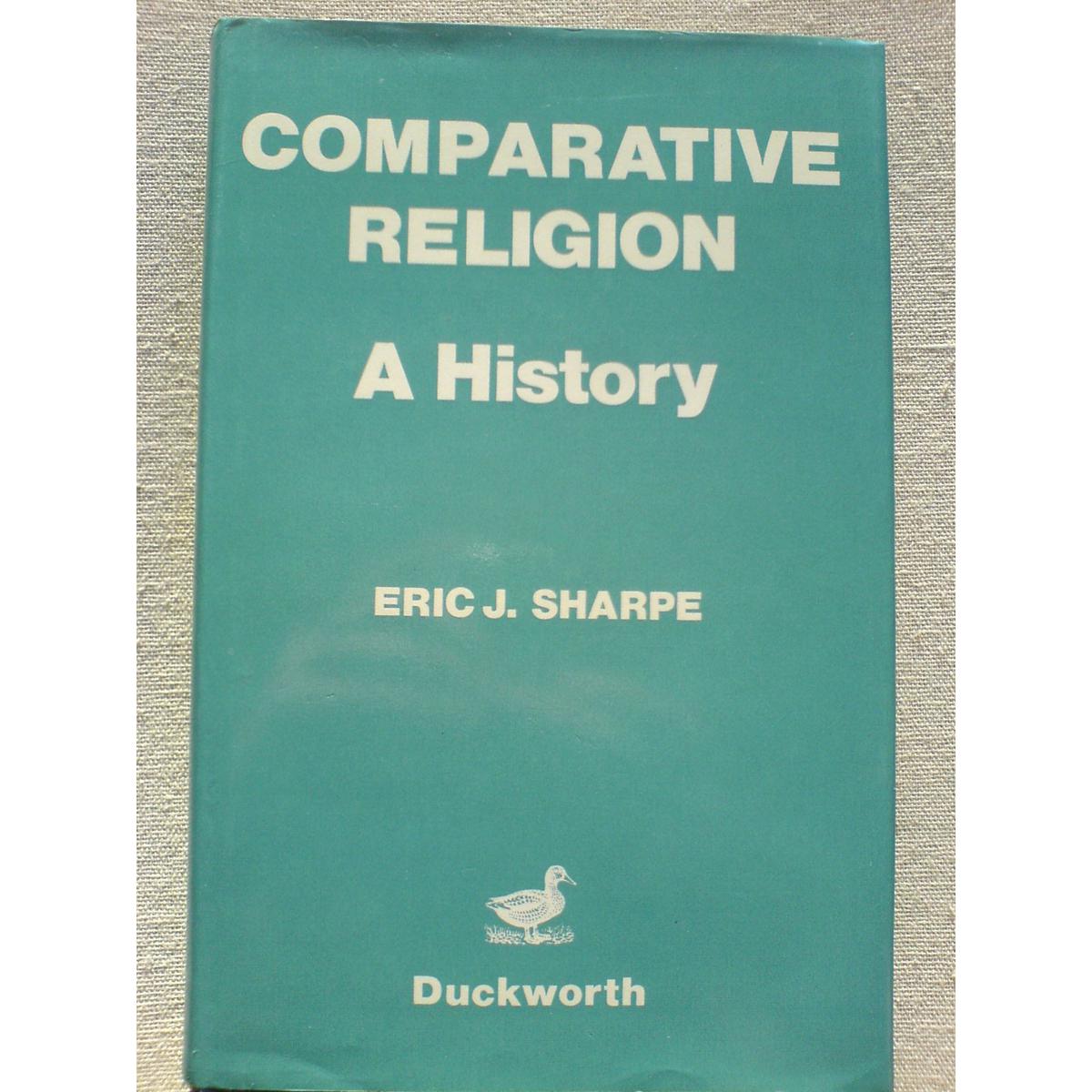 Comparative religion: A history by by Eric J Sharpe - Premium Quality - Paperback