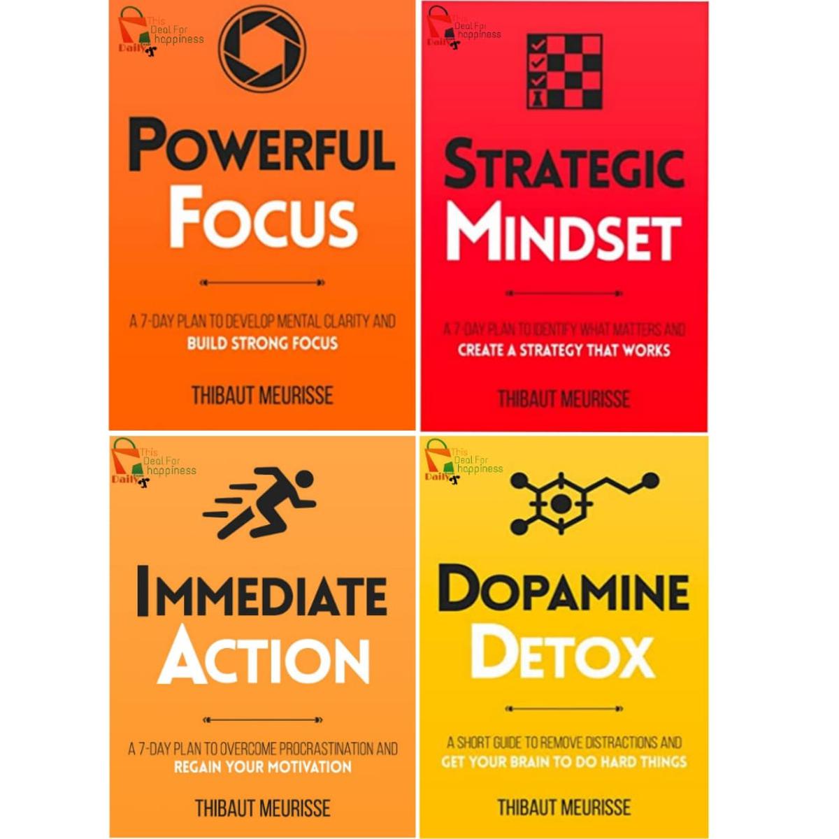 (4 Book Series) by Thibaut Meurisse (Dopamine Detox, Immediate Action, Powerful Focus, Powerful Focus)
