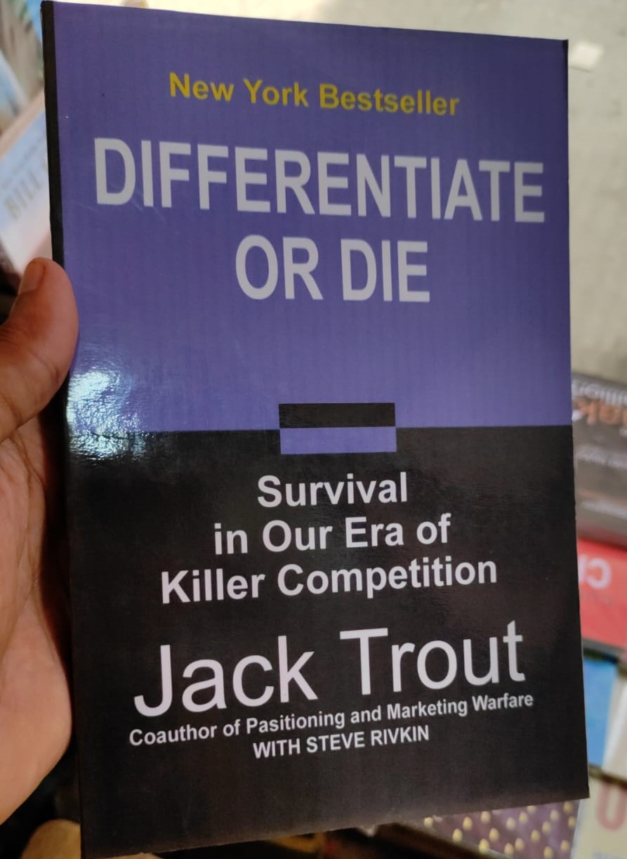 Differentiate or Die: Survival in Our Era of Killer Competition -Paperback. 