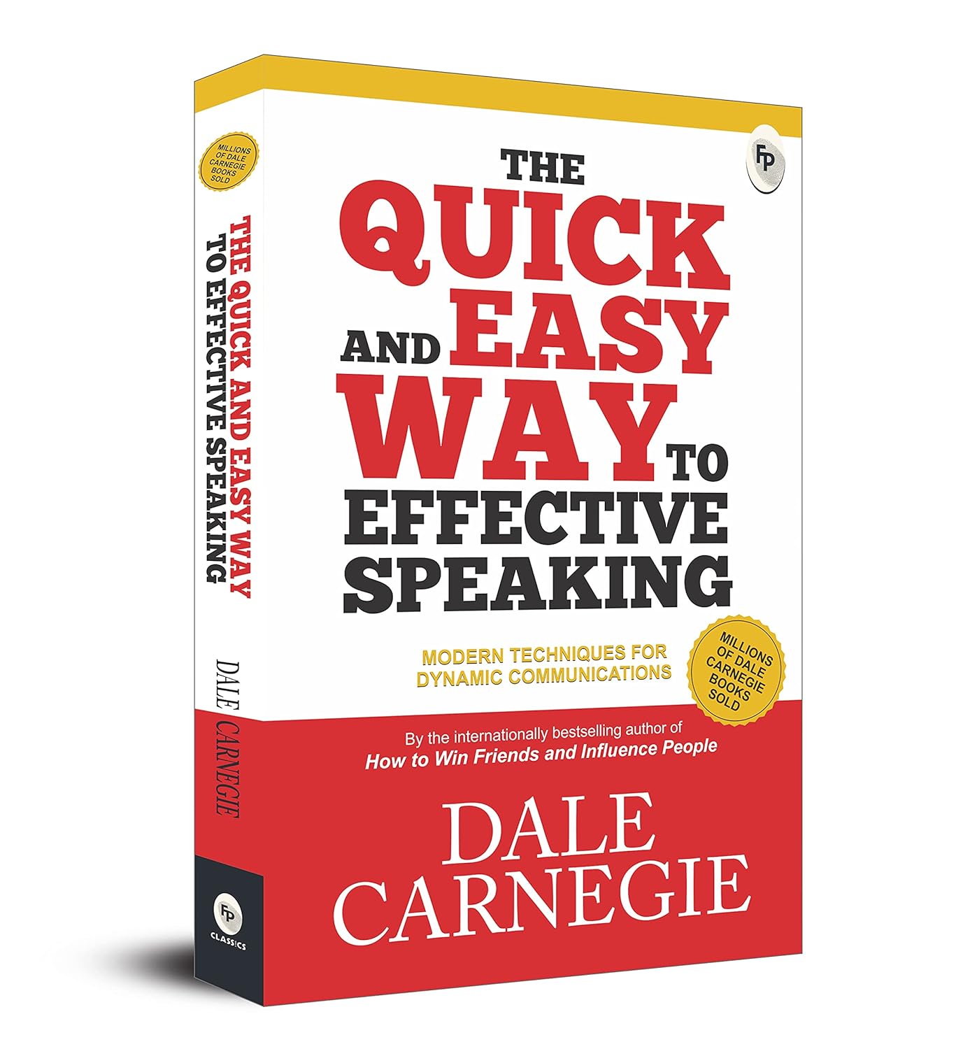 The Quick and Easy Way to Effective Speaking (Paperback)