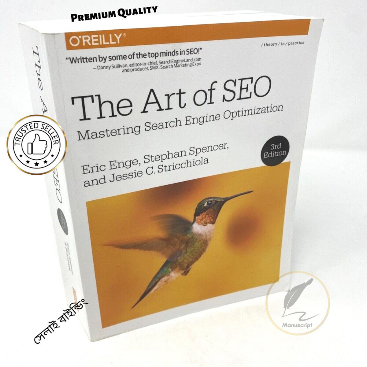 The Art of SEO Mastering Search Engine Optimization by Eric Enge (3rd Edition Paperback). 
