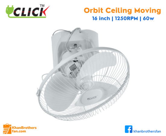 Click Orbit Ceiling Moving fan, Size: 16 inch, RMP: 1250, 60W, 01 year warranty