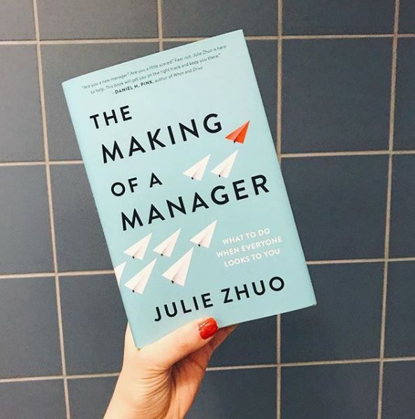 The Making of a Manager by Julie Zhuo - Paperback