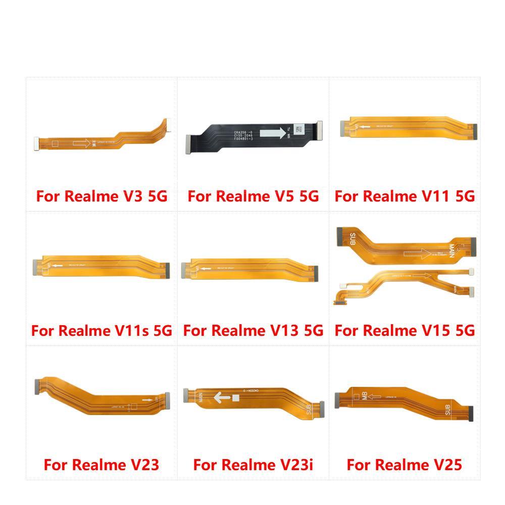 Main Motherboard LCD Display Connector Flex Cable Parts For OPPO Realme V3 V5 V11 V11s V13 V15 V23 V23i V25 5G