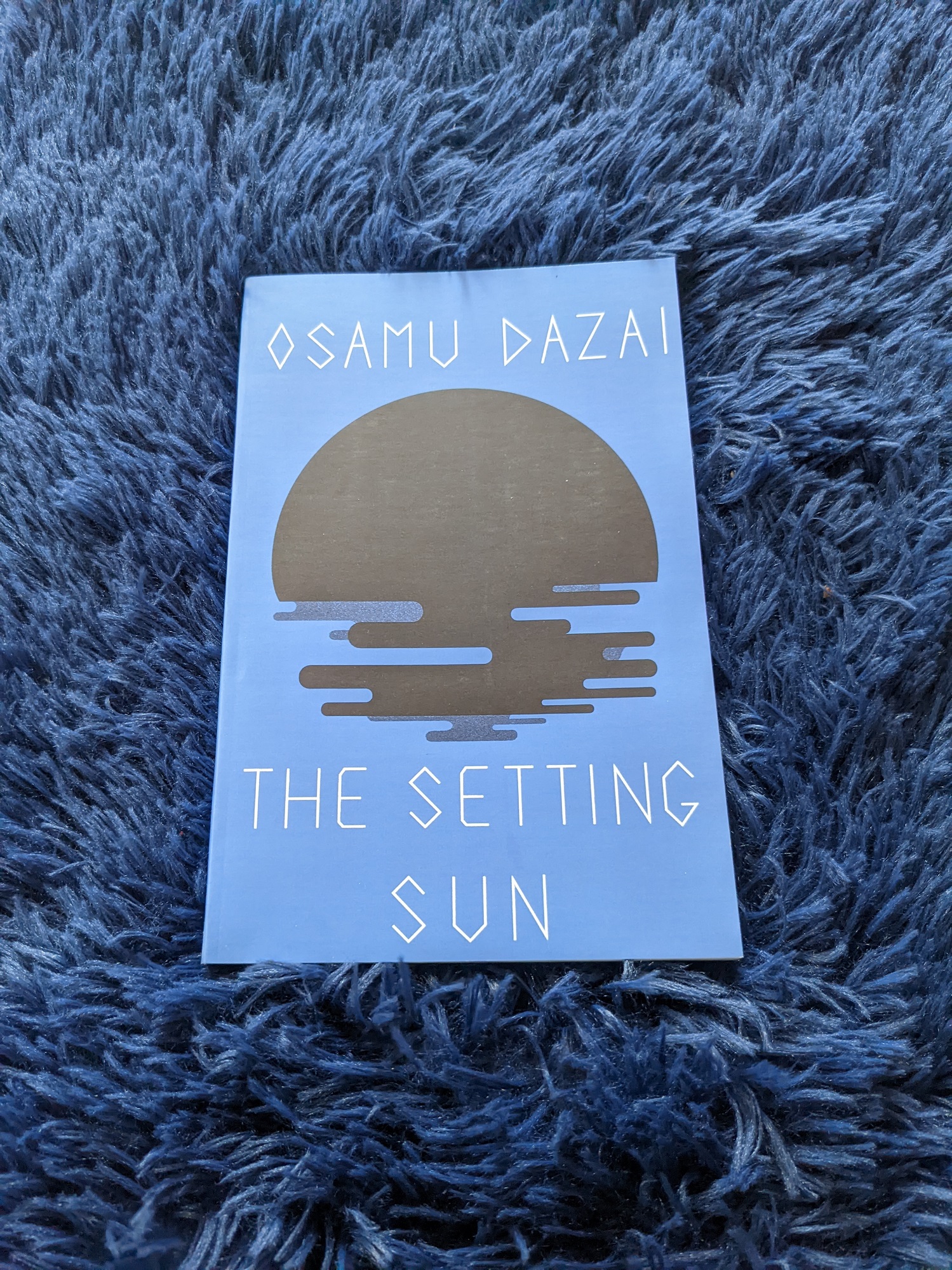 No Longer Human & The Setting Sun: A Collection of Famous Novels by Osamu Dazai. 