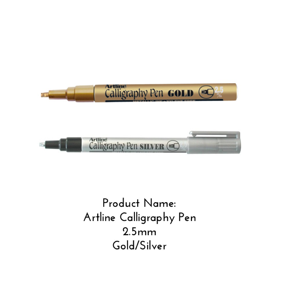 Artline Metallic Calligraphy Pen Gold Silver Colour Ink 2.5mm Chisel Tip