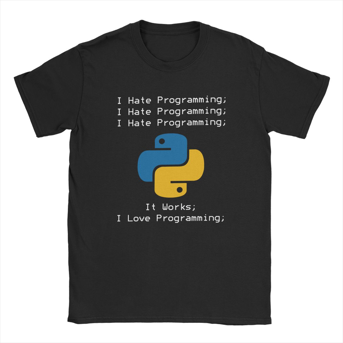 Python I Hate Programming T-Shirt for Men Programmer IT Computer Cotton Tee Shirt O Neck Short Sleeve T Shirt Plus Size Clothes. 