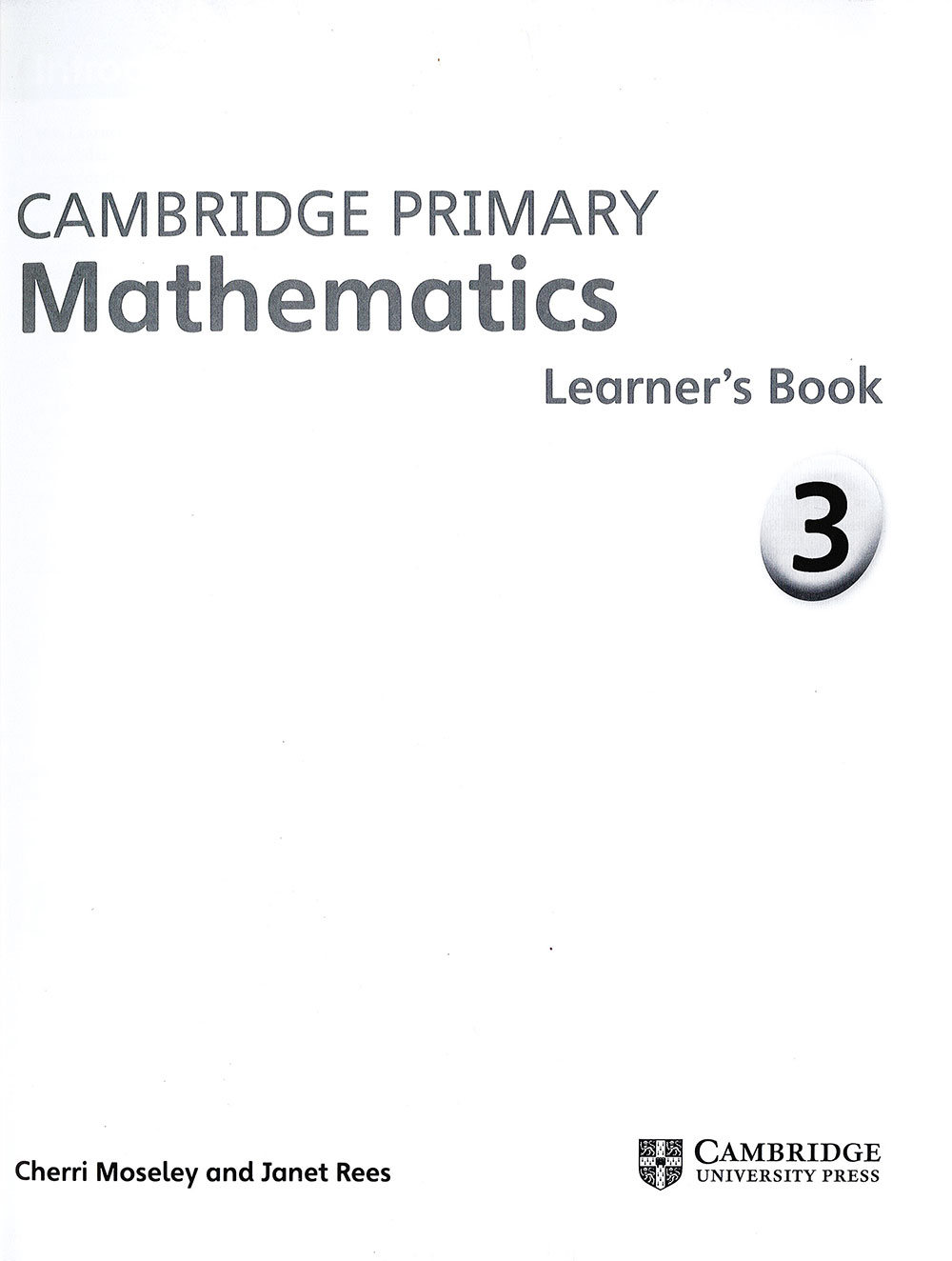 Cambridge Primary Mathematics: Learner's Book 3. 