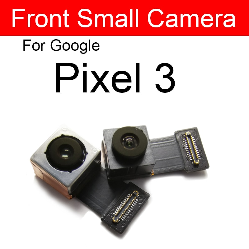 Back Camera Front Camera For Google Pixel 2 2XL 3 3XL 3A XL Rear Camera Flex Cable Ribbon Replacement Parts. 