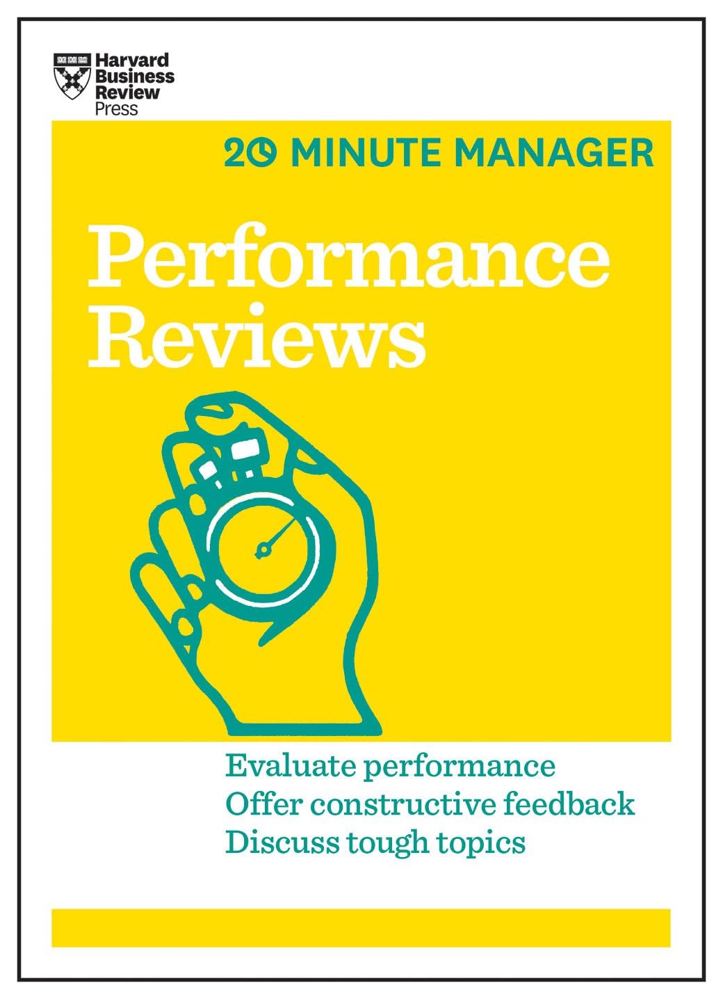 Performance Review (HBR 20-Minute Manager Series) by Harvard Business Review (Paperback). 