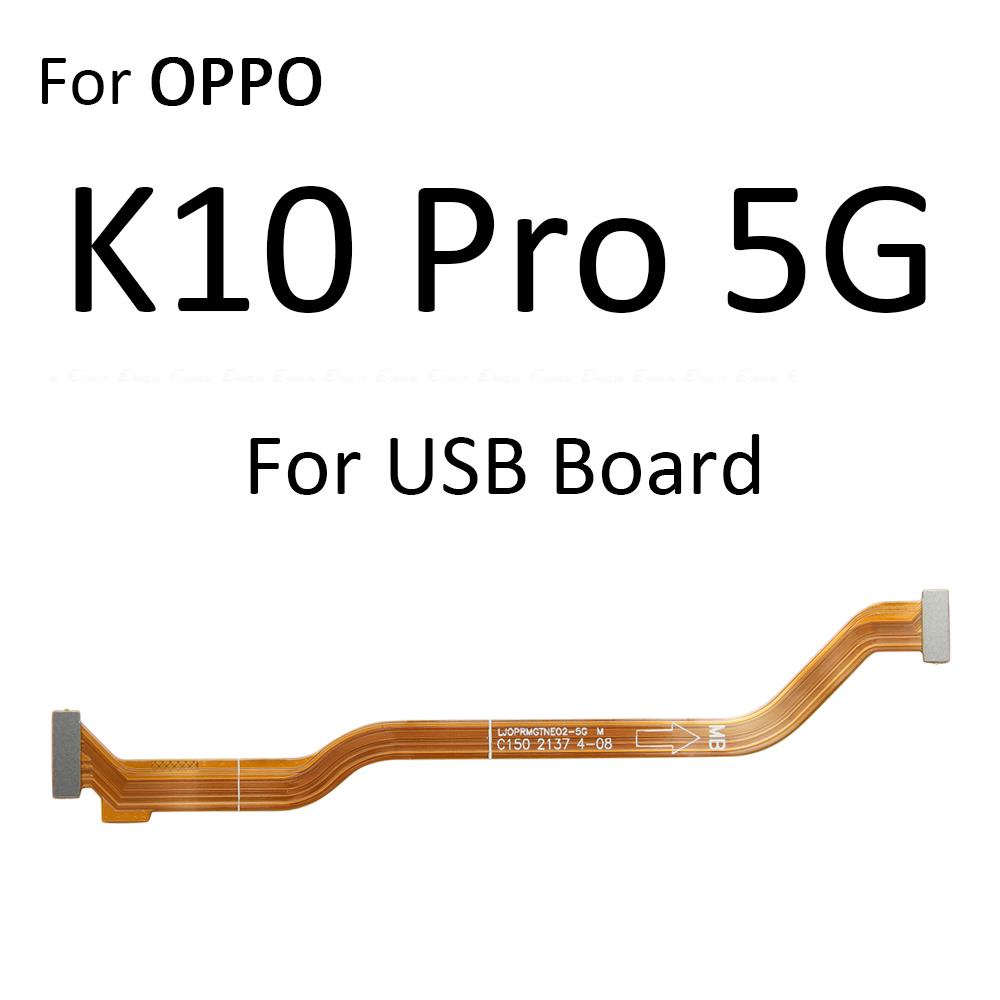 Main Motherboard LCD Display Connector Flex Cable Parts For OPPO K1 K3 K5 K7 K7x K9 K9s K10x K10 Pro Energy 4G 5G. 