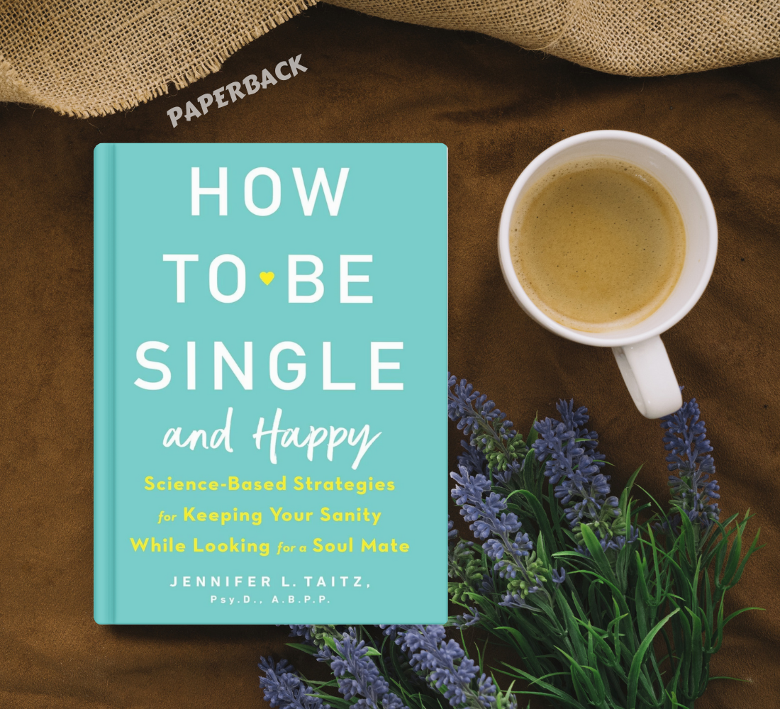 How to Be Single and Happy by Jennifer Taitz - Paperback