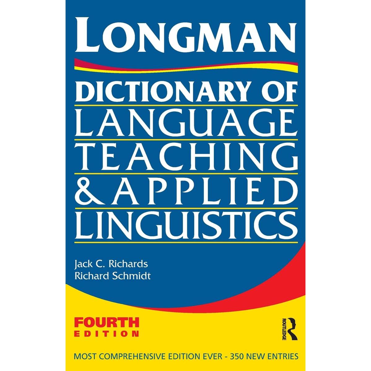 Longman Dictionary of Language Teaching and Applied Linguistics