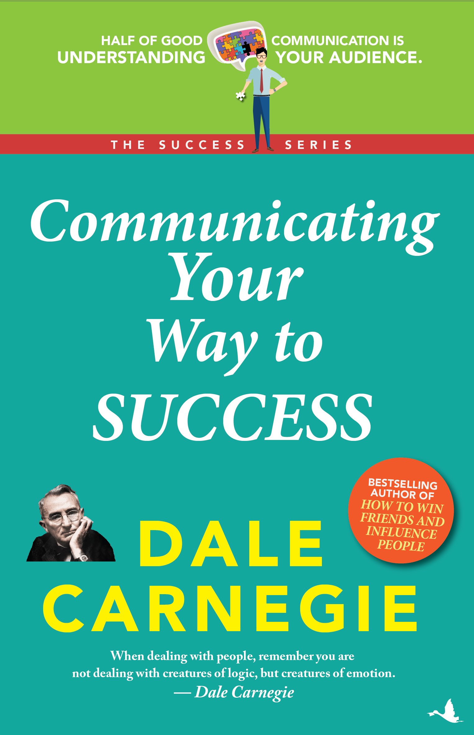 Communicating Your Way to Success: The Success Series Paperback