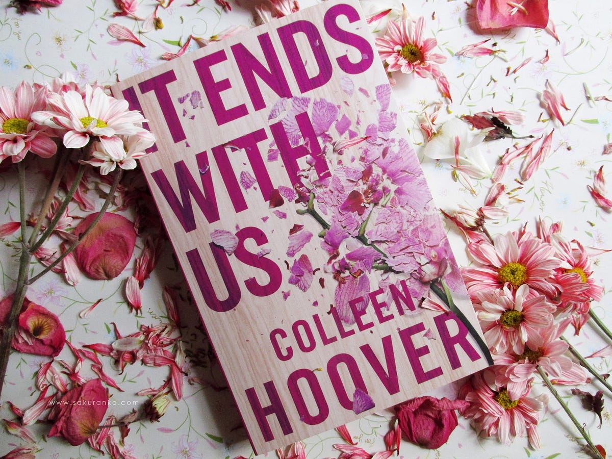 It Ends with Us | Book by Colleen Hoover | Premium Paper | Matte Cover. 