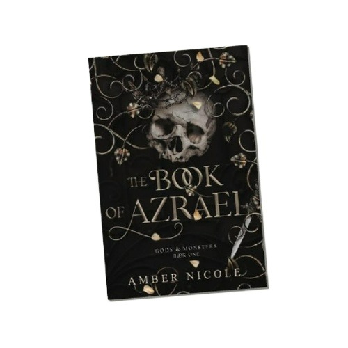 The Book of Azrael ( Gods and Monsters #1 ) ( Book by Amber V. Nicole ) ( Premium Paper and Matte Cover ) Novel. 