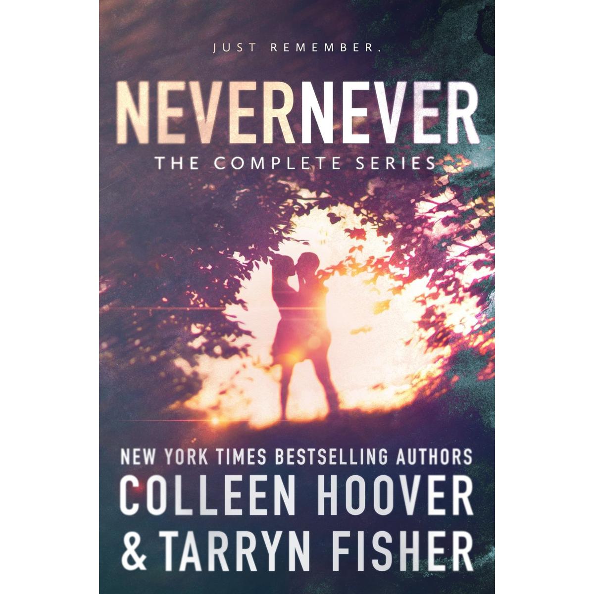 Never Never: The Complete Series by Colleen Hoover
