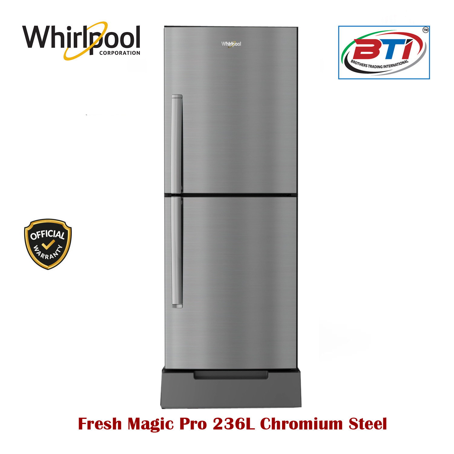 Whirlpool Refrigerator FreshMagic Pro Chromium Steel | 236L