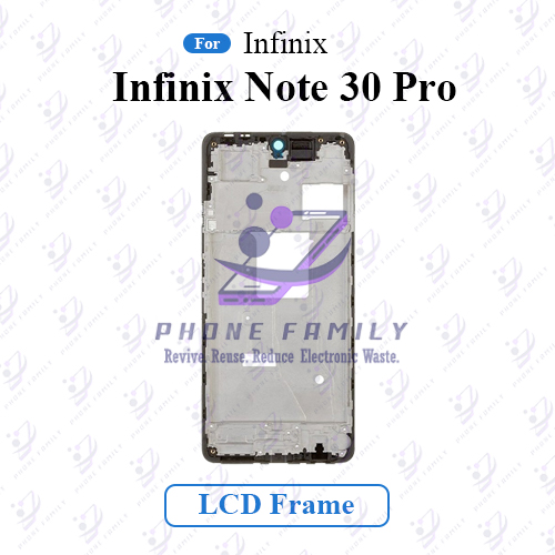 For Infinix Note 30 Pro Front LCD Frame Middle Chassis Housing. 