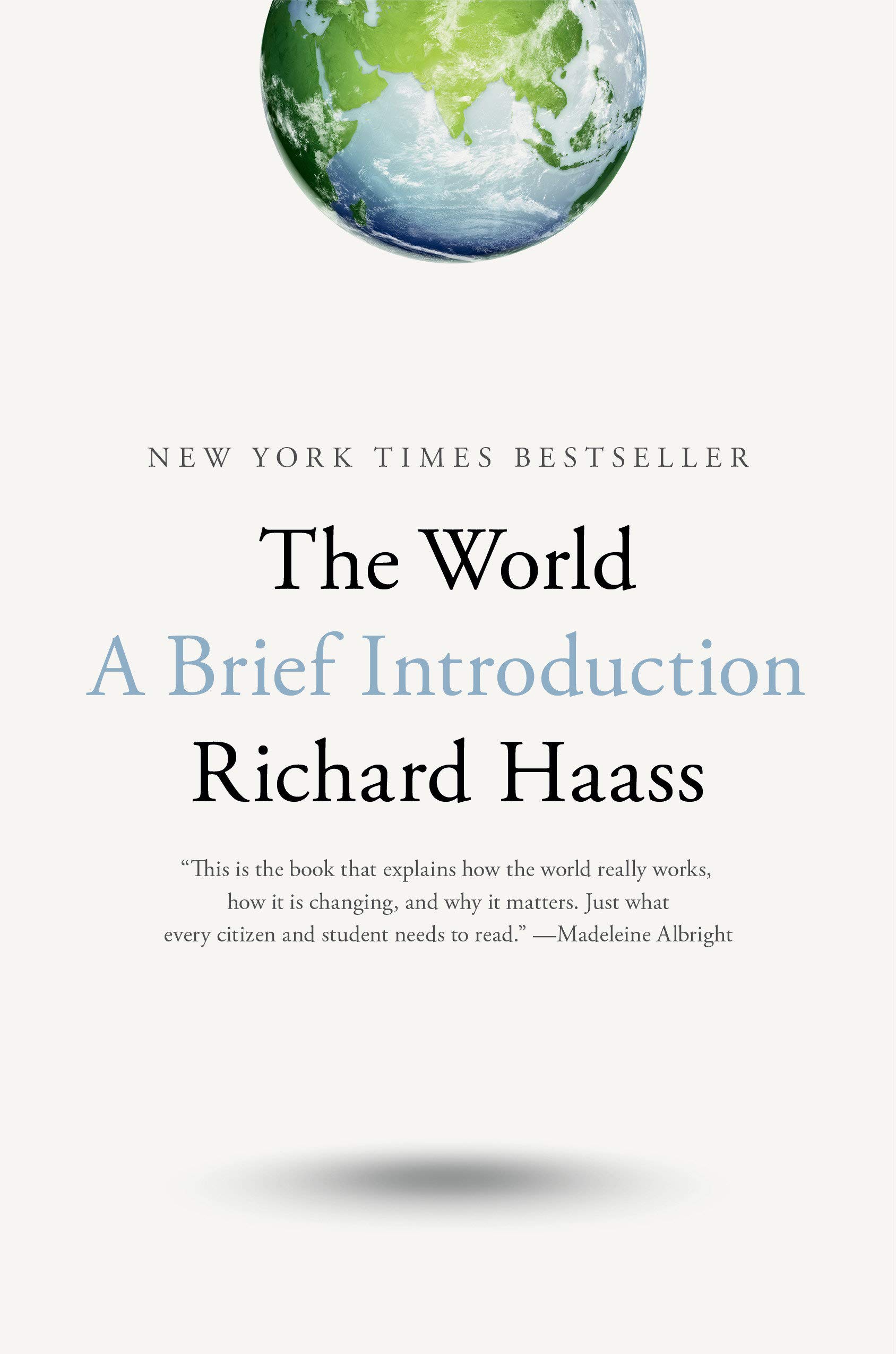 The World: A Brief Introduction Hardcover