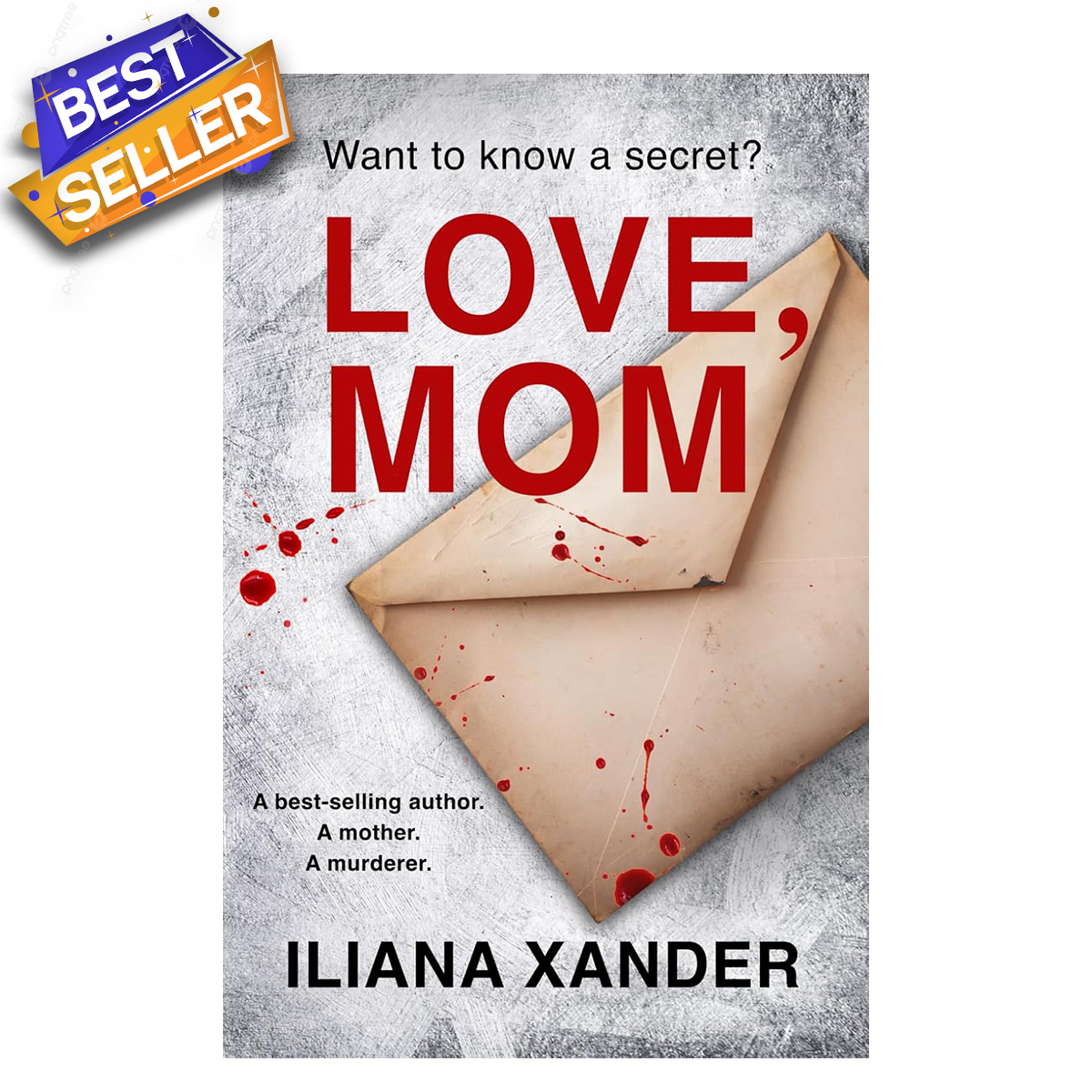 Love, Mom: A fast-paced psychological thriller with several twists