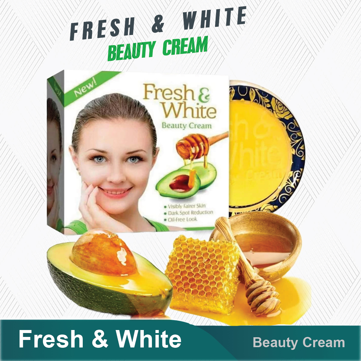 Fresh & White Beauty Cream. 