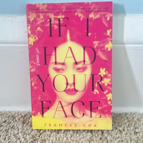 If I Had Your Face by Frances Cha ( Premium Paper and Matte Cover ). 