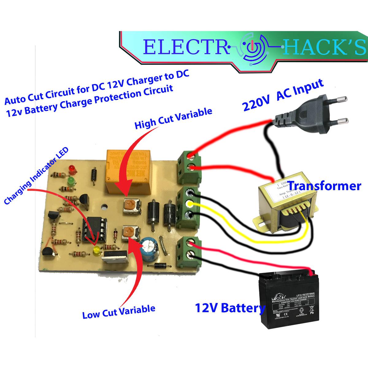 Auto Cut Circuit for DC 12V Charger to DC 12v Battery Charge Protection Circuit