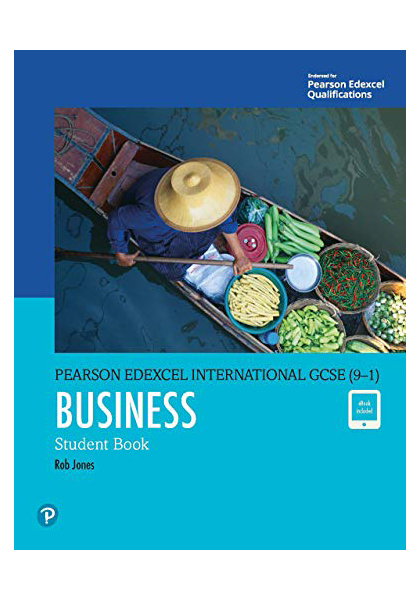 Edexcel International GCSE (9-1) Business Student Book. 