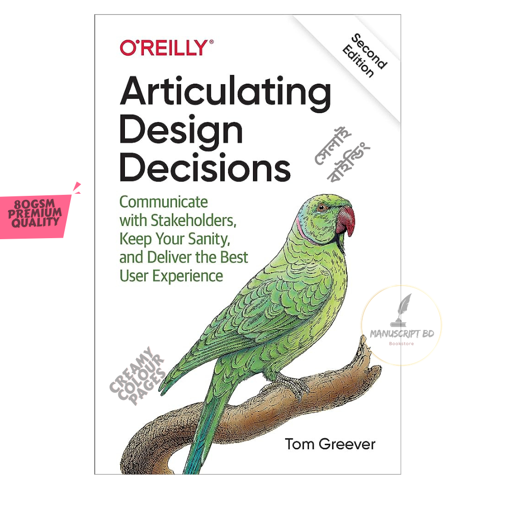 Articulating Design Decisions by Tom Greever