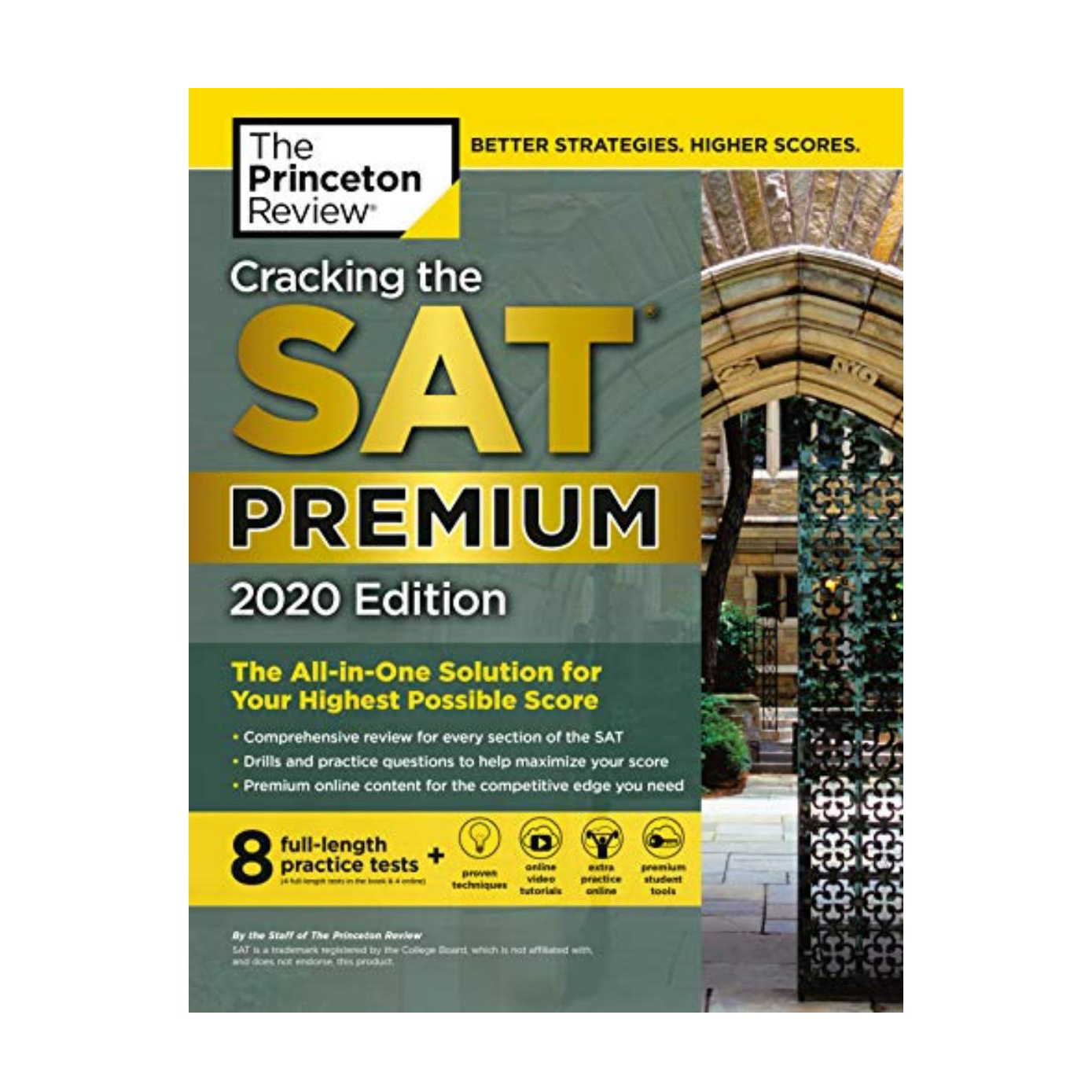 Cracking the SAT Premium Edition with 8 Practice Tests, 2020 By The Princeton. 